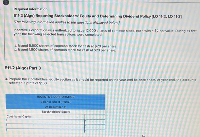  ! Required Information E11-2 (Algo) Reporting Stockholders' Equity and Determining Dividend