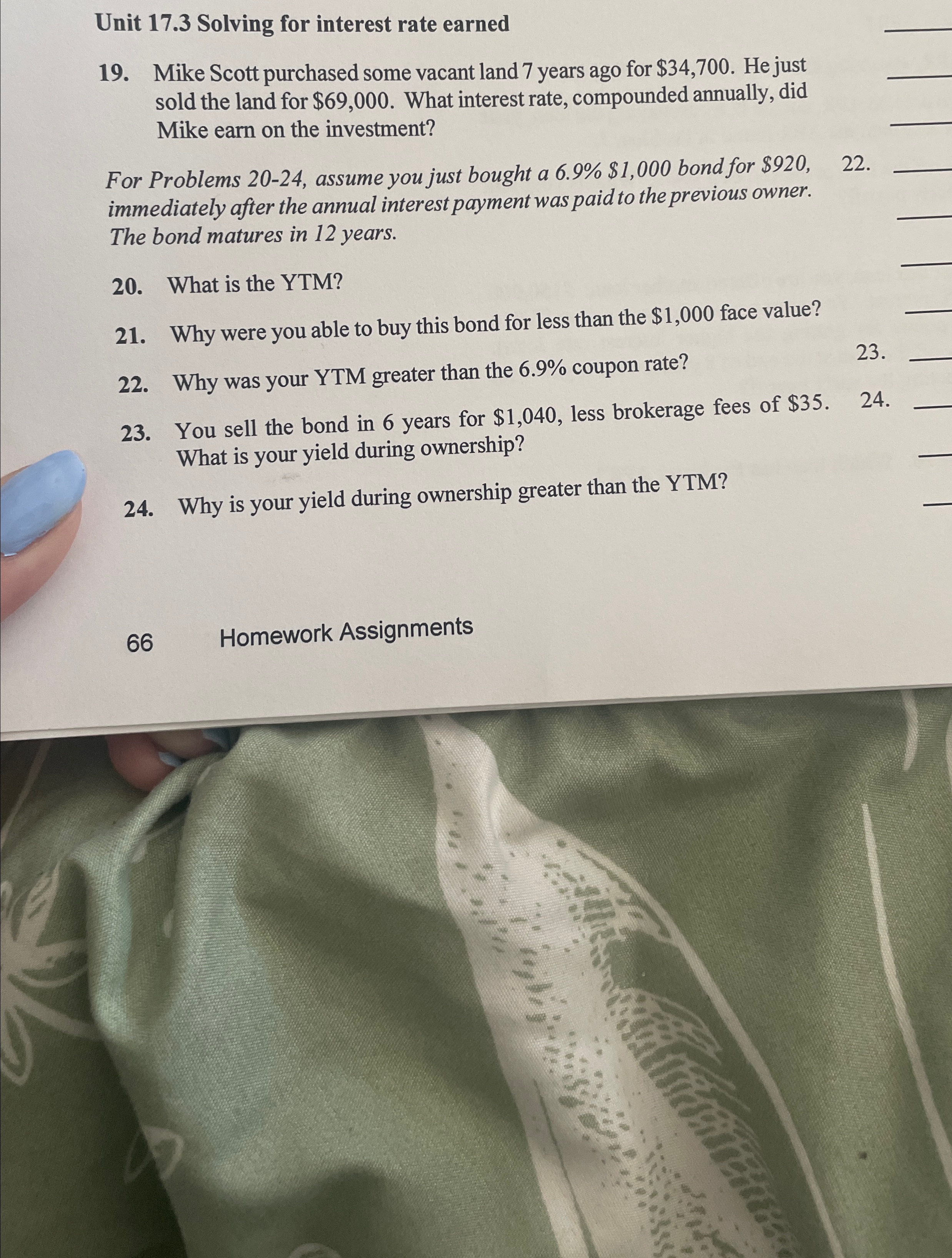  Unit 17.3 Solving for interest rate earned 19. Mike Scott purchased