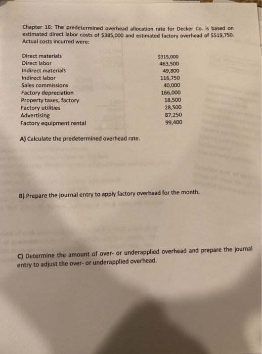  Chapter 16: The predetermined overhead allocation rate for Decker Co. is
