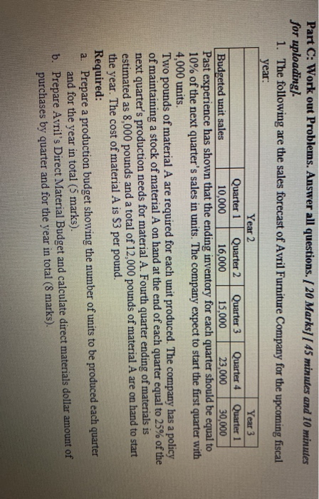  Part C: Work out Problems. Answer all questions. [20 Marks] [