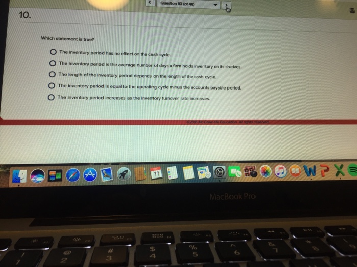  Question 10 or 48) 10. Which statement is true? o The