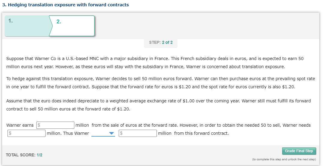  3. Hedging translation exposure with forward contracts Suppose that Warner Co