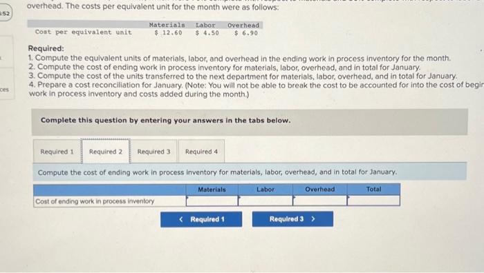 LO4-4, LO4-5] Superior Micro Products uses the weighted-average method in its process