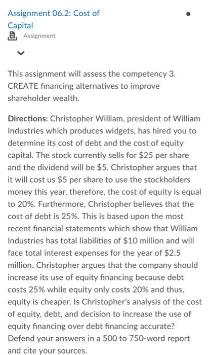  Assignment 06.2: Cost of Capital Assignment This assignment will assess the