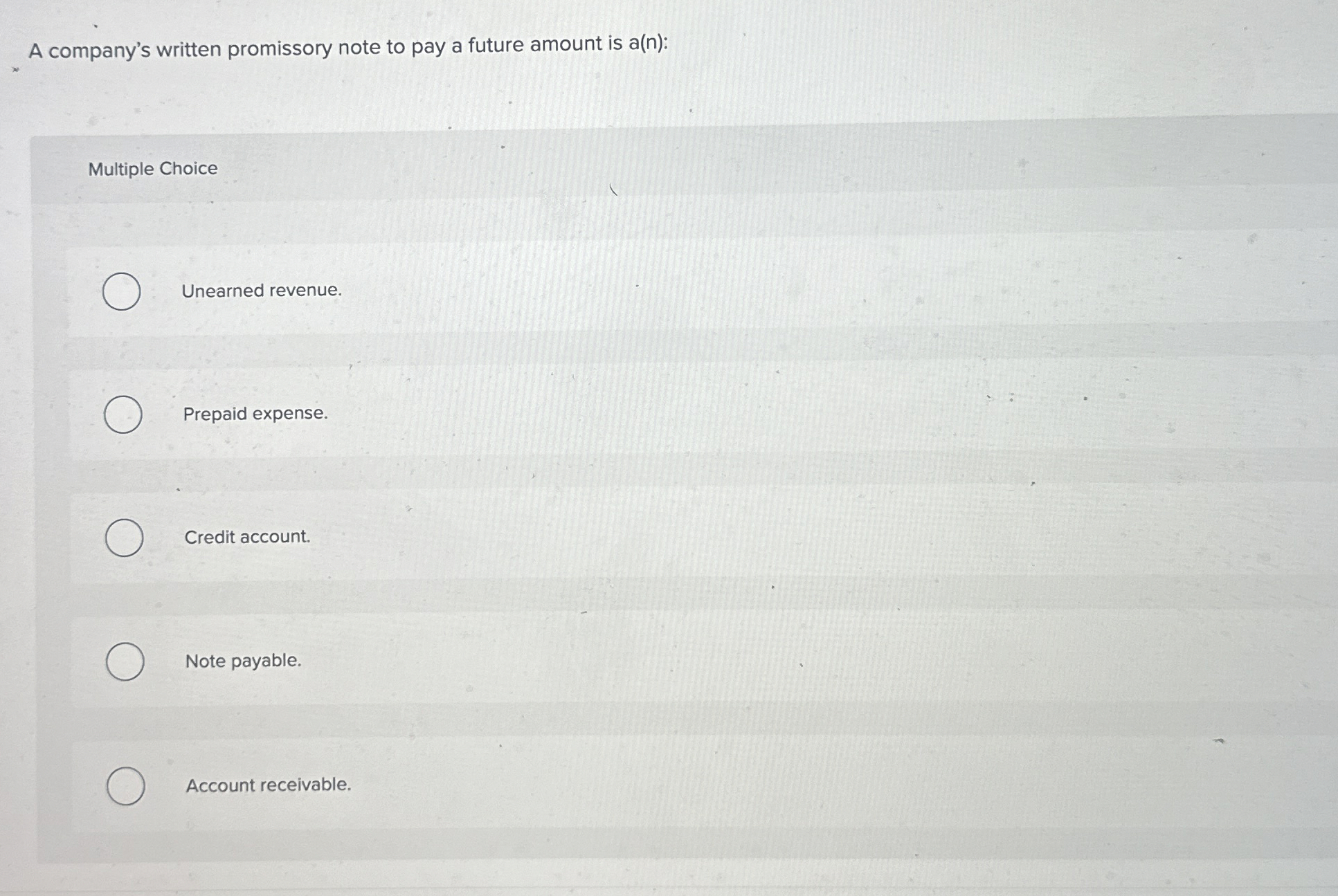  A company's written promissory note to pay a future amount is