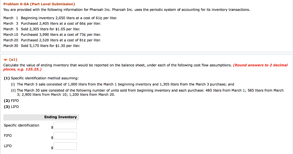  Problem 6-6A (Part Level Submission) You are provided with the following