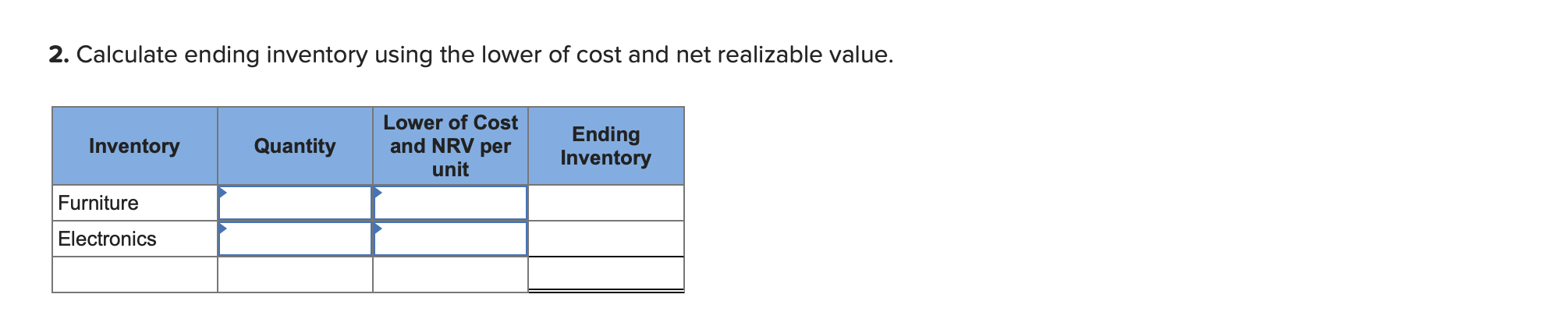and net realizable value (LO6-6) [The following information applies to the questions