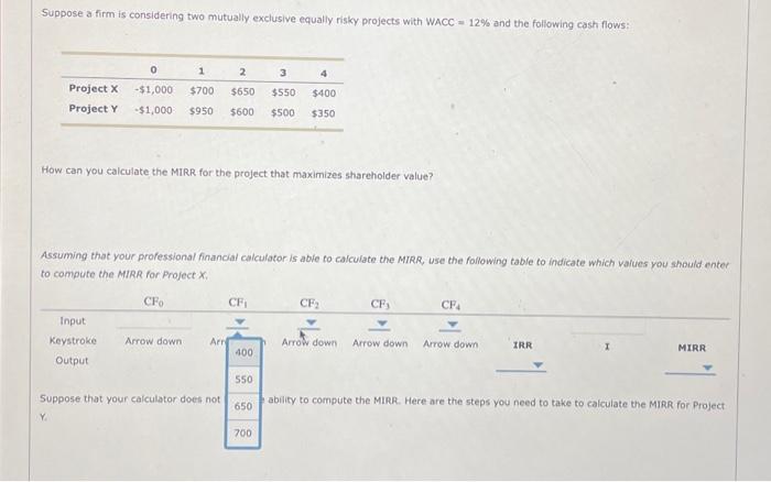 1) please help answer all blue arrows! Suppose a firm is considering