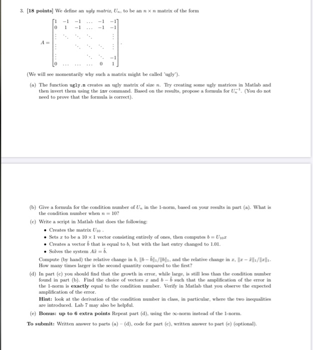 please help me 3. (18 points) We define an ugly matriz, U.,