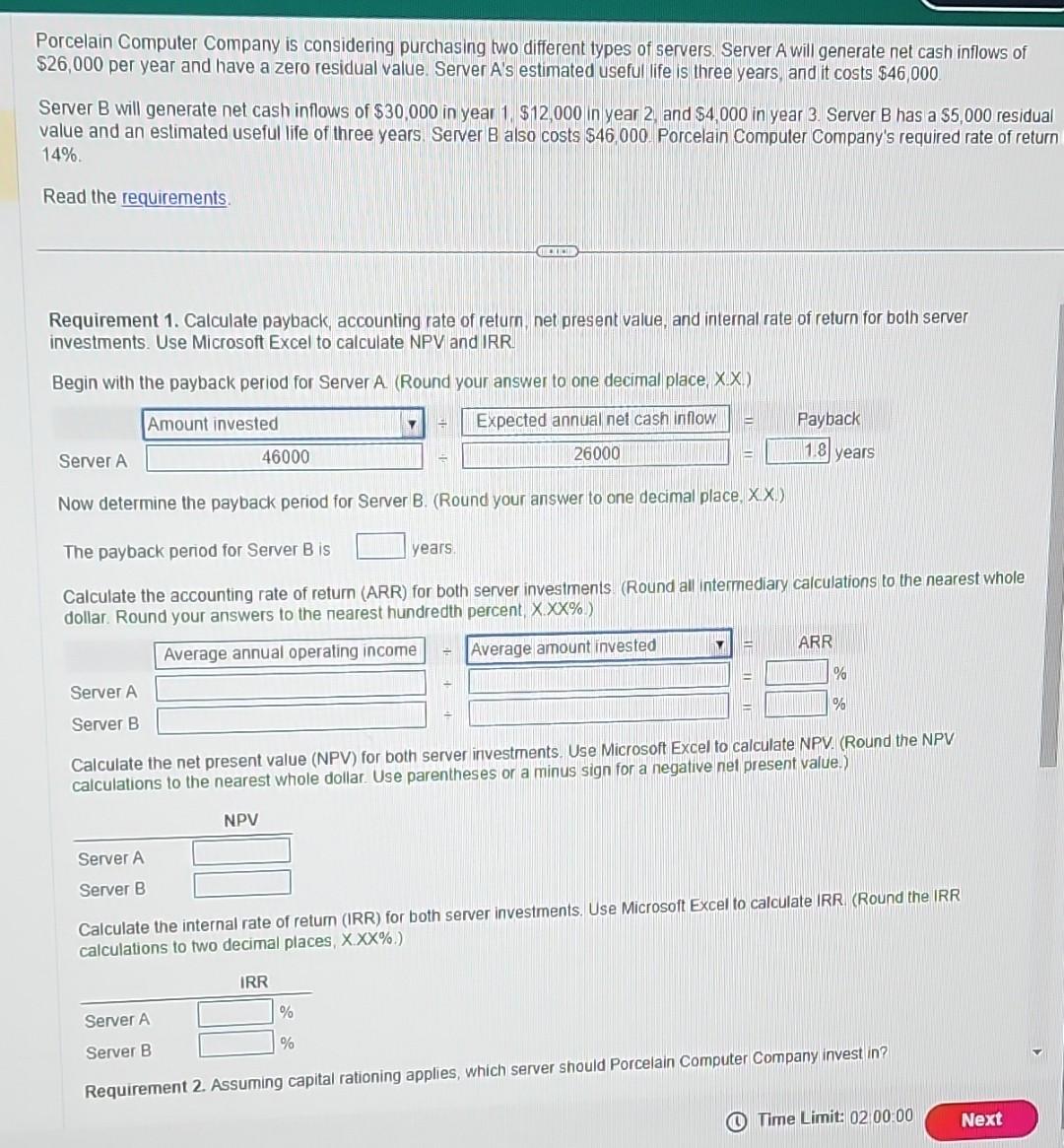 help please fast. Porcelain Computer Company is considering purchasing two different