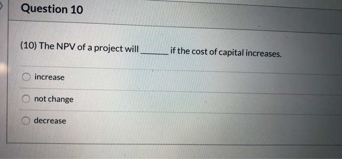 A, Project B and Project C. The NPV of these projects are