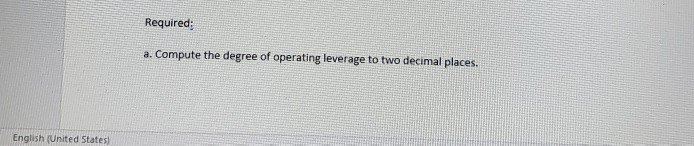 Sales............ Variable expenses. Contribution pargin.. Fixed expenseket. Net operating income.......... S96.000 61.200