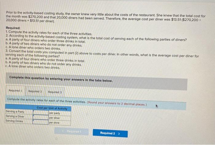 of Serving Customers [LO4-2, LO4-3, LO4-4] Gino's Restaurant is a popular restaurant