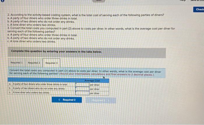 better understand costs at the restaurant and has hired a student intern