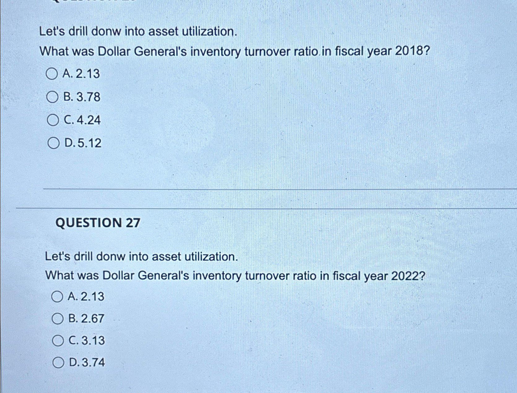  Let's drill donw into asset utilization. What was Dollar General's inventory