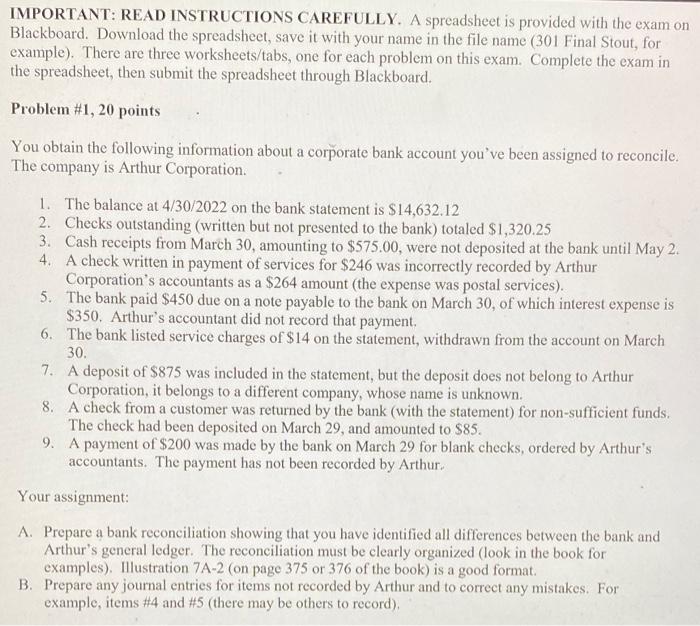  IMPORTANT: READ INSTRUCTIONS CAREFULLY. A spreadsheet is provided with the exam