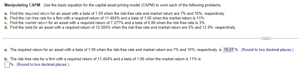  Manipulating CAPM Use the basic equation for the capital asset pricing