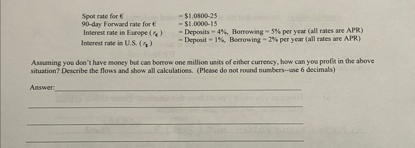  \table[[Spot rate for ,=$1.0800-25 