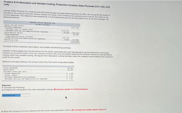  Problem 8-14 Absorption and Variable Costing: Production Constant, Sales Fluctuate [LO1,