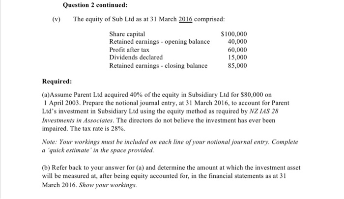 At that date the identifiable net assets were considered to be fairly