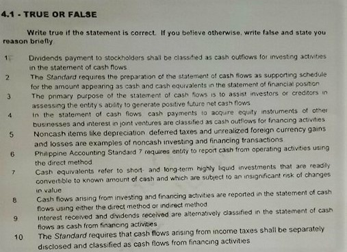 if false, state the reason briefly 4.1 TRUE OR FALSE Write