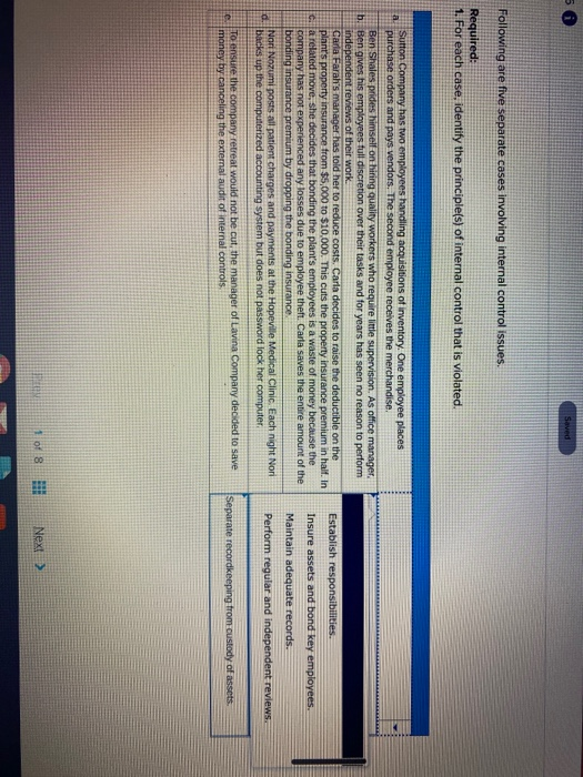  saved Following are five separate cases involving internal control issues. Required: