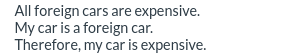 is an invalid argument exhibiting the fallacy of affirming the consequent. O