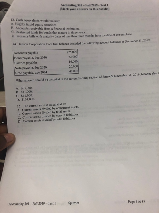  Accounting 301 - Fall 2019 - Test 1 (Mark your answers