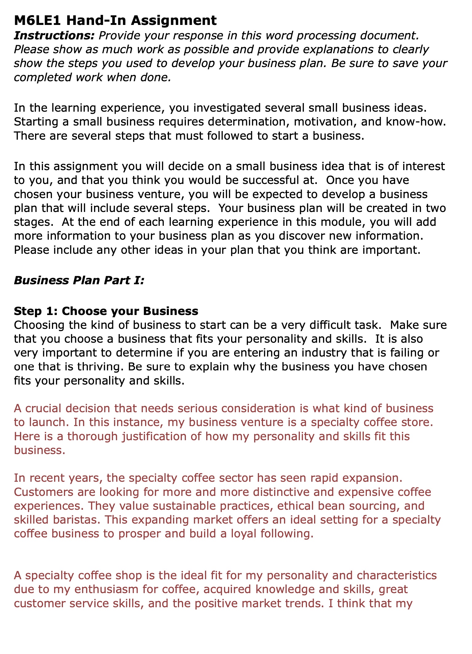 by my skill, perseverance, and dedication. Step 2: Products and/or Services For