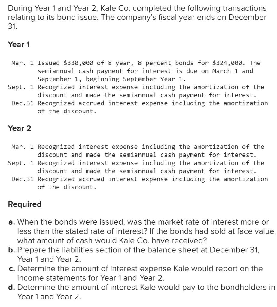 please answer parts a,b,c,d!!! :) thank you During Year 1 and Year