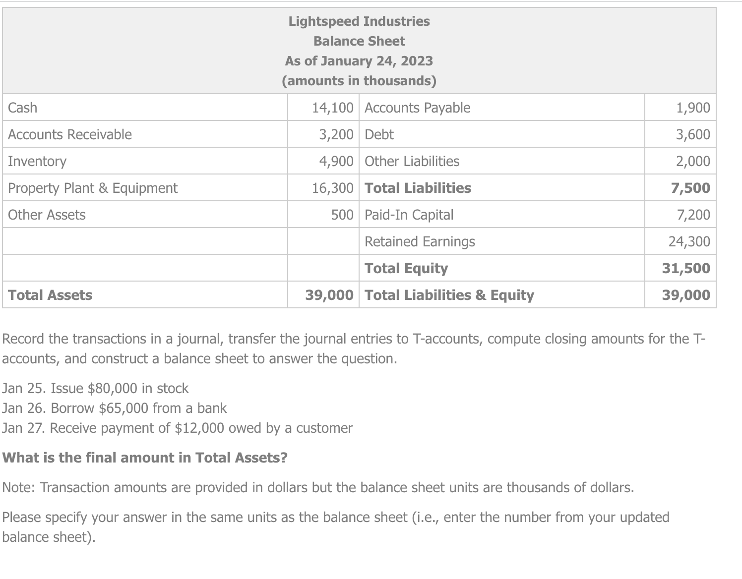 Experts chatGDP gets this wrong. Record the transactions in a journal, transfer