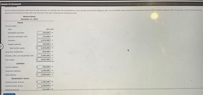 enter amounts you identify from the computations on the Liquidity and Solvency