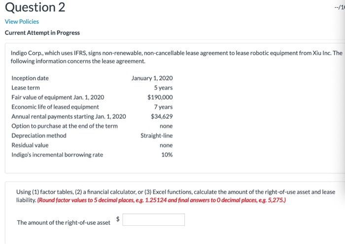  Question 2 View Policies Current Attempt in Progress Indigo Corp., which