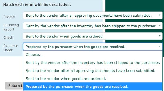  Match each term with its description. Invoice Sent to the vendor