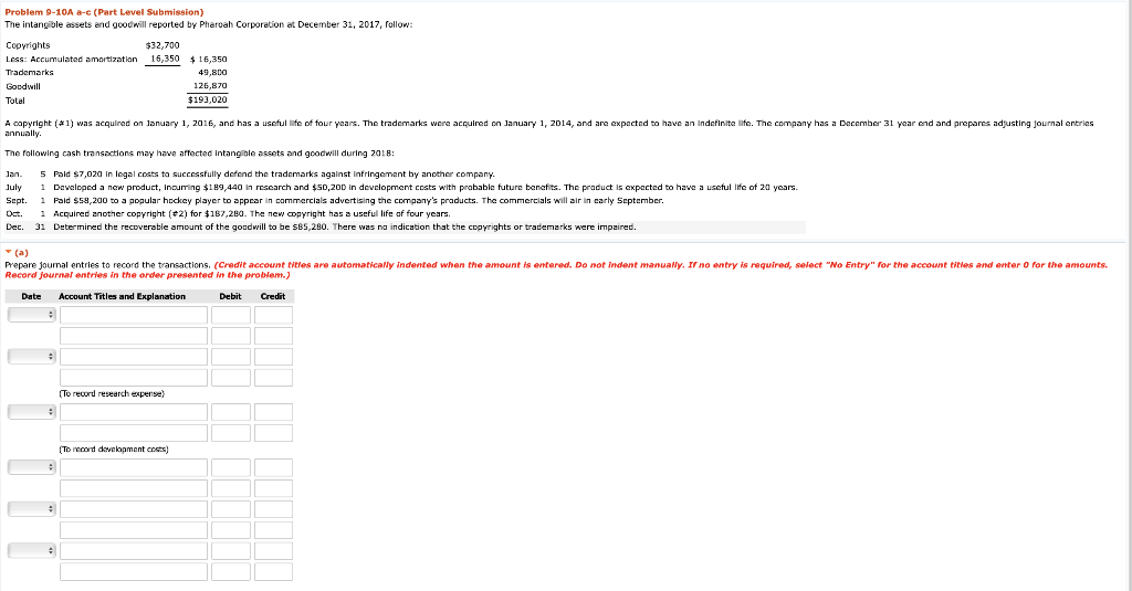  Pls help me out :) Problem 9-10A a-c (Part Level Submission)