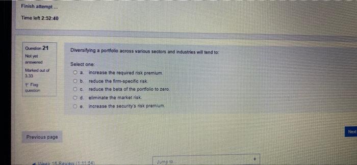 please help me Finish attempt Time left 2.52:40 Diversifying a portfolio across