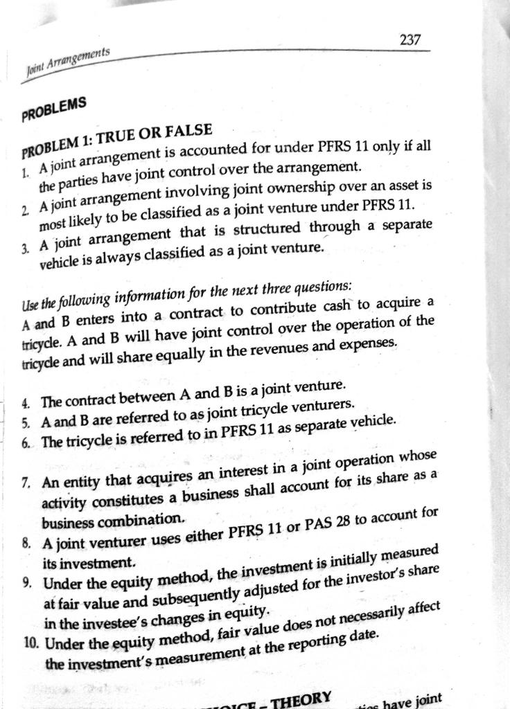 answers asap PROBLEMS PROBLEM 1: TRUE OR FALSE 1. A joint arrangement