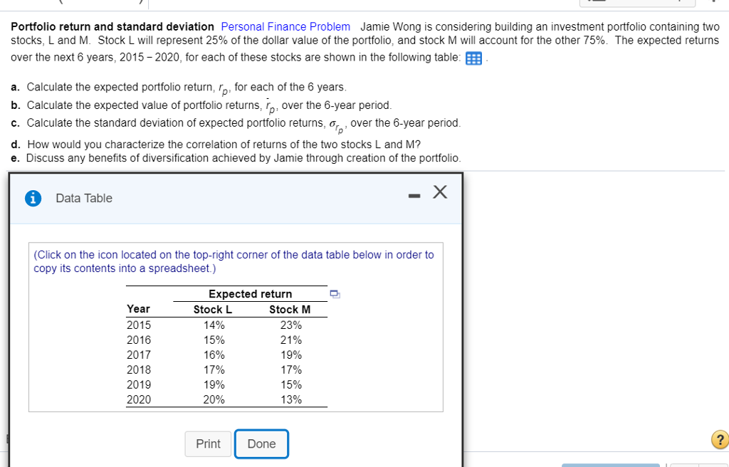 Portfolio return and standard deviation Personal Finance Problem Jamie Wong is