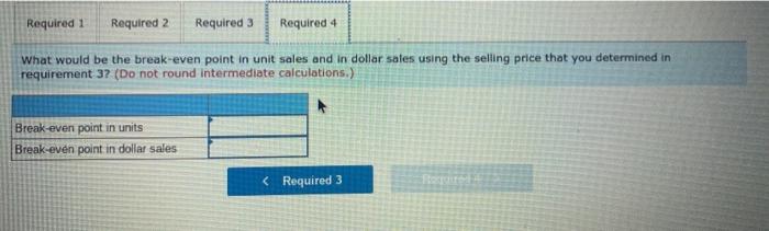 per unit and its fixed expenses are $834,300 per year, Required: 1.