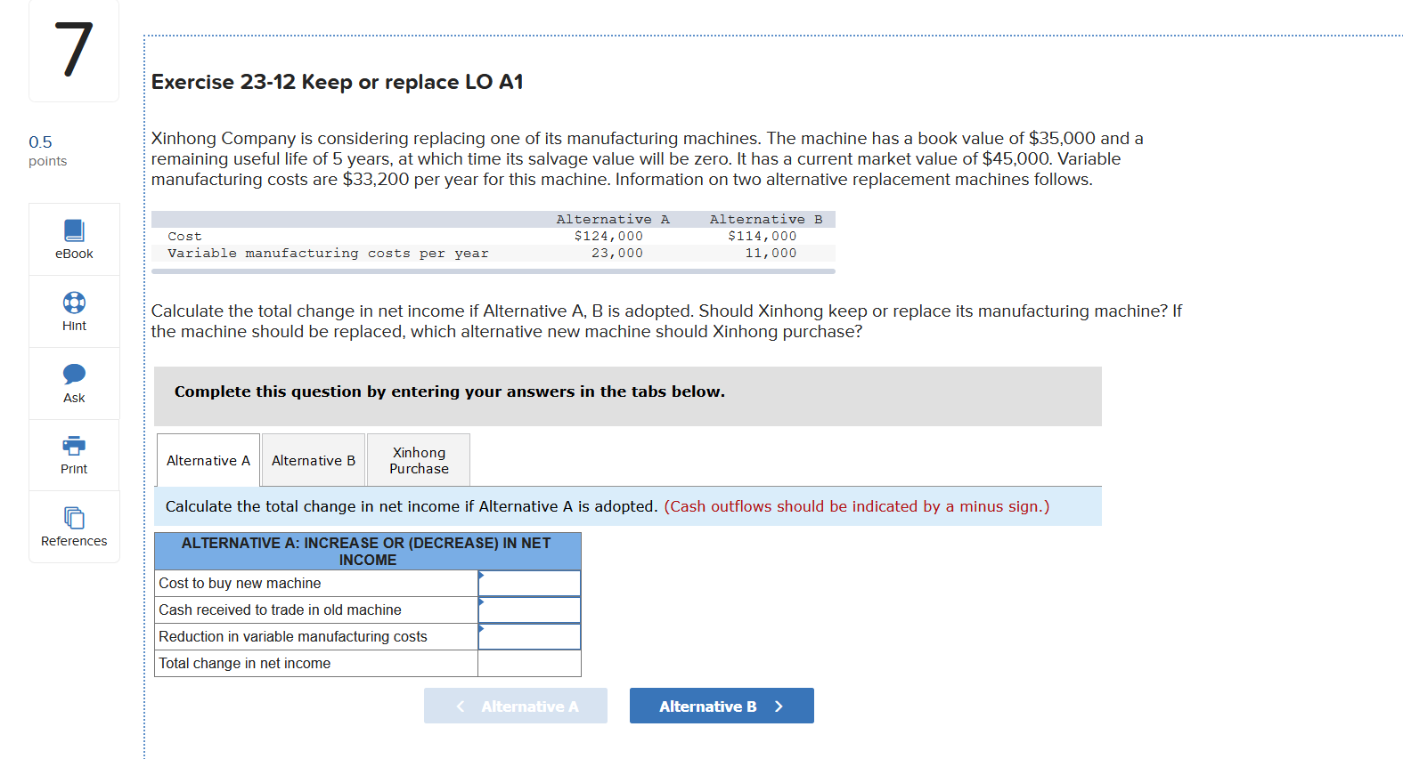  7 Exercise 23-12 Keep or replace LO A1 0.5 points Xinhong