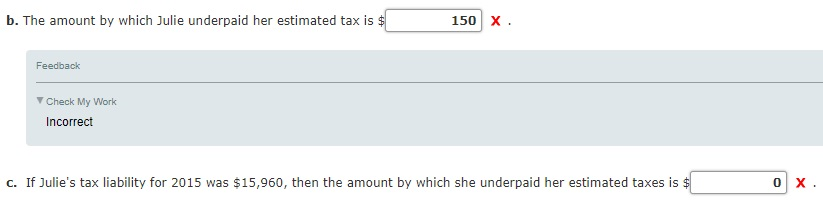 problem will be graded. Thank you in advance. Julie, being self-employed, is