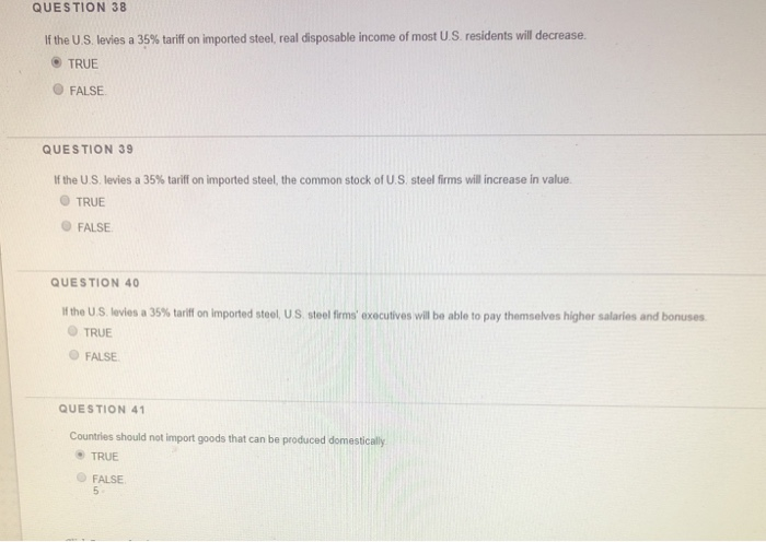  QUESTION 38 If the U S levies a 35% tariff on