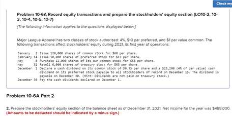 Check my Problem 10-6A Record equity transactions and prepare the stockholders'