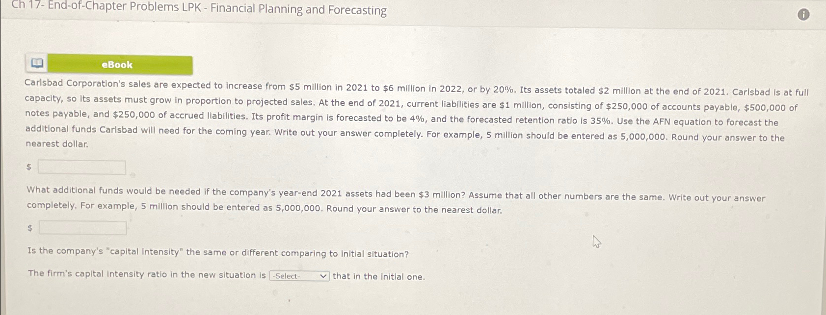  Ch 17- End-of-Chapter Problems LPK - Financial Planning and Forecasting Carlsbad