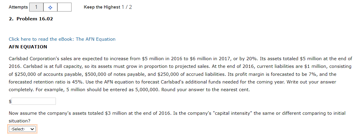  Attempts Keep the Highest 1/2 2. Problem 16.02 Click here to