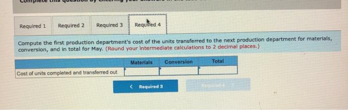 added at the beginning of processing in that department. Data for May