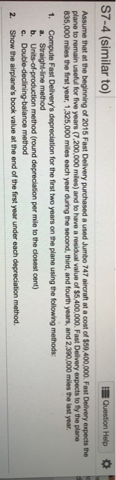  Please help with this problem. Please put in correct format. S7-4