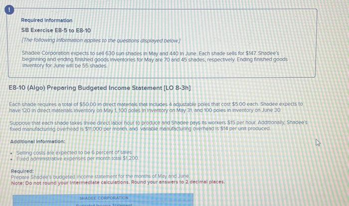  Required information SB Exercise E8-5 to E8-10 [The following information applies