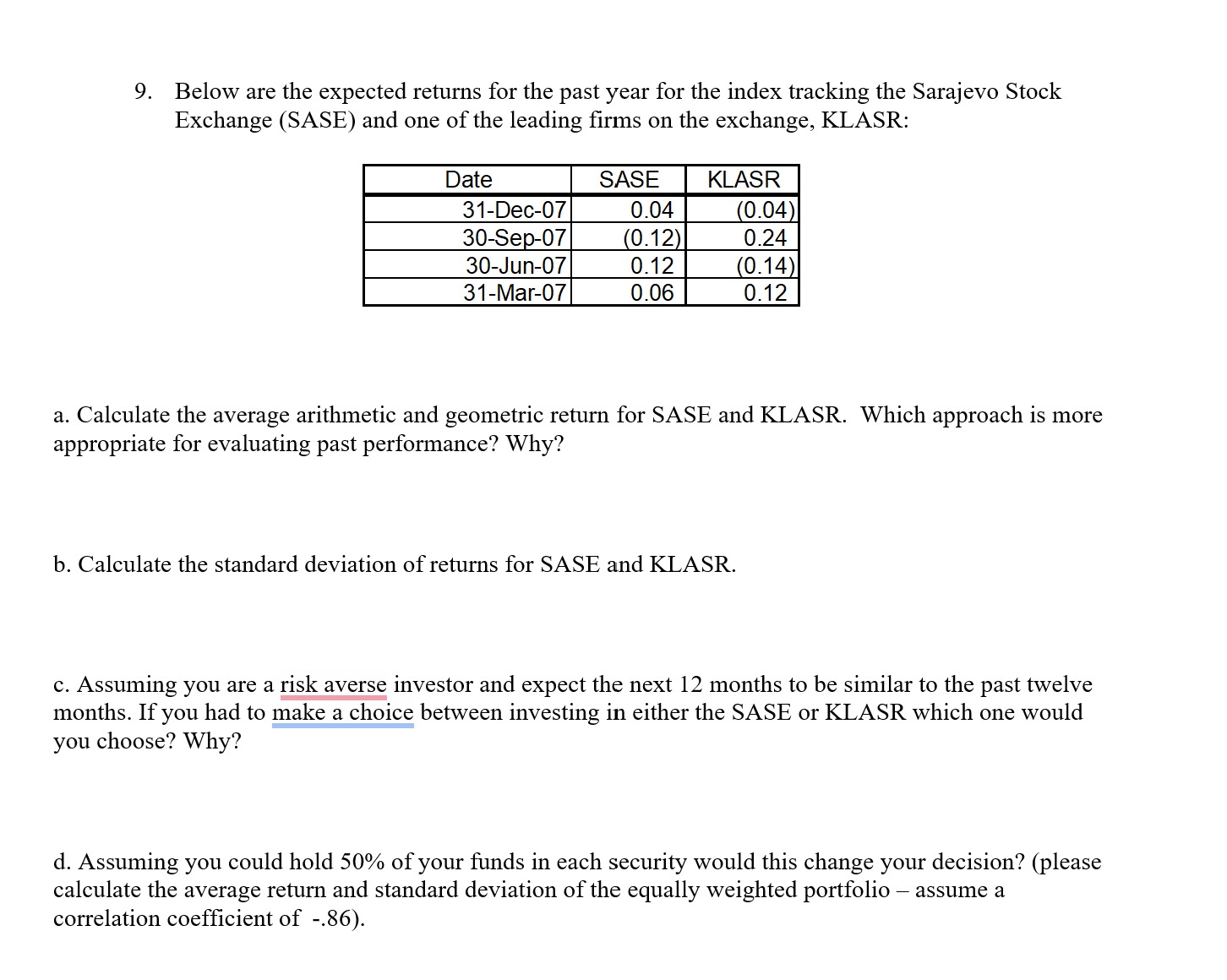  Below are the expected returns for the past year for the