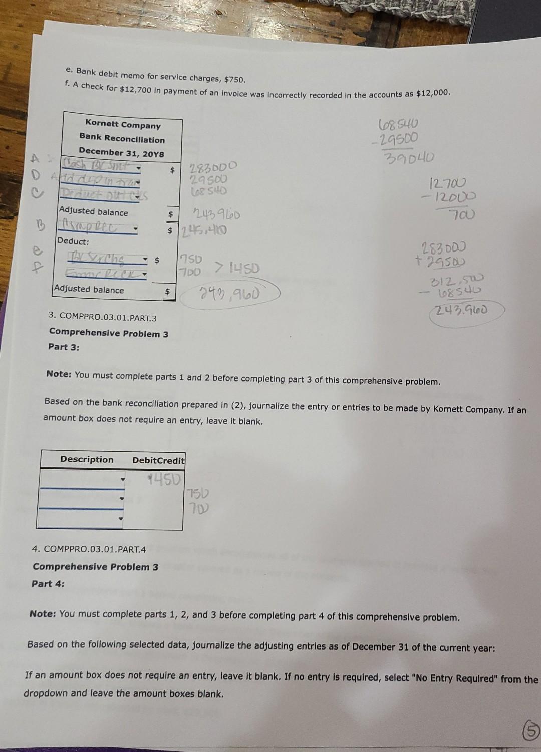 Comprehensive Problem 3 Part 2: The following is a comprehensive problem which